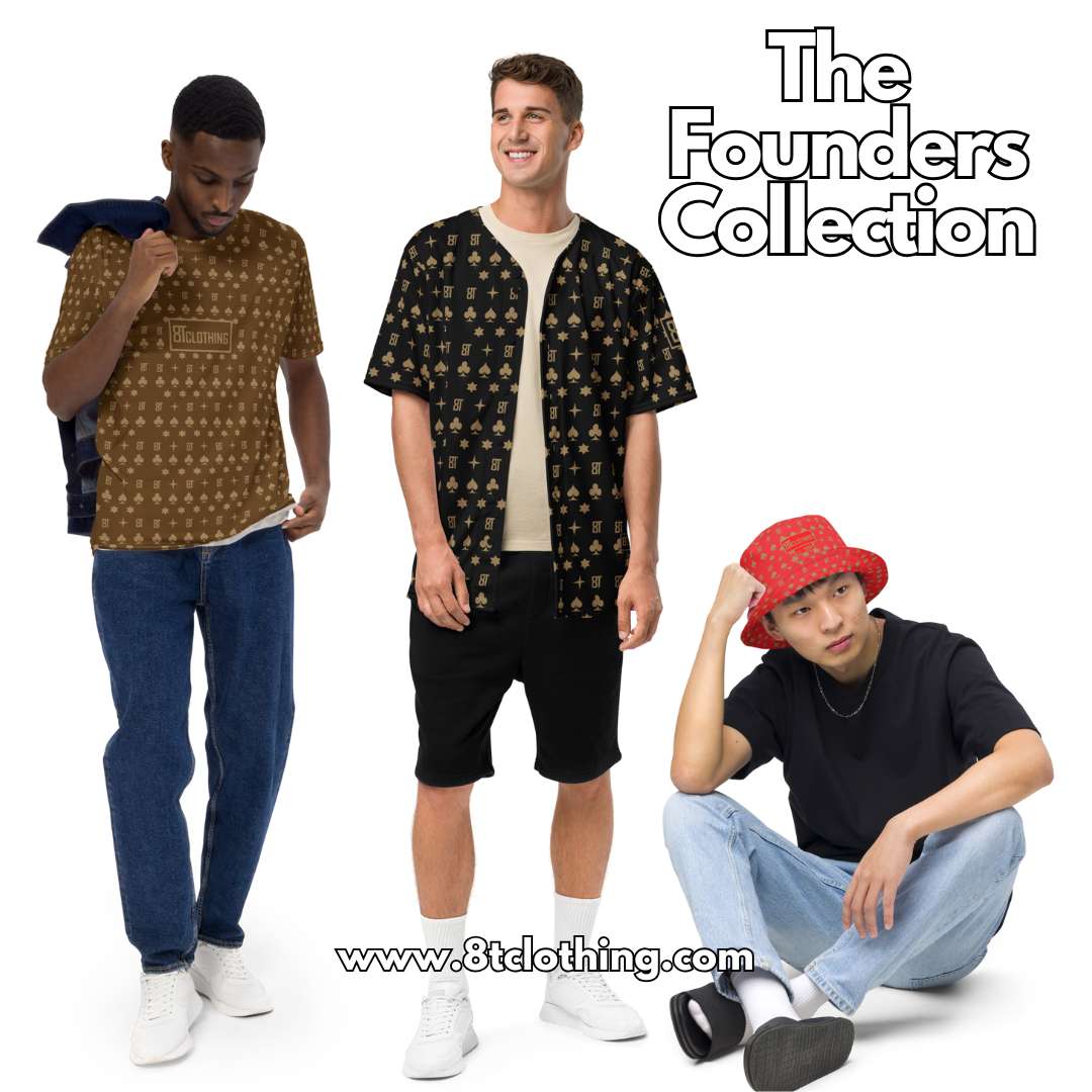 8T Clothing Founders Collection